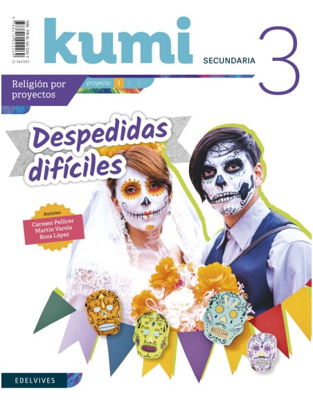 PROYECTO DESPEDIDAS DIFICILES 3ºESO KUMI 2019 RELIGION